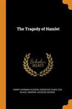 The Tragedy of Hamlet