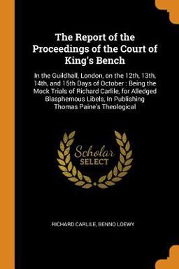 The Report of the Proceedings of the Court of King's Bench