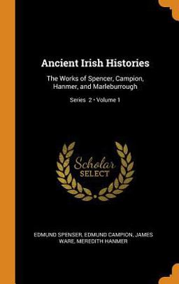 Ancient Irish Histories Ancient Irish Histories