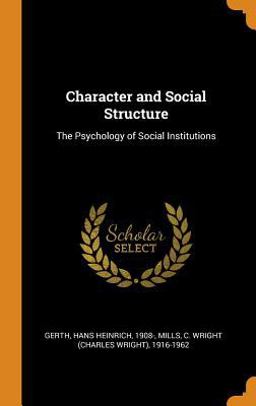Character and Social Structure