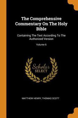 The Comprehensive Commentary on the Holy Bible