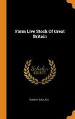 Farm Live Stock of Great Britain