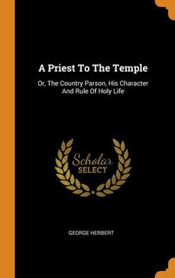 A Priest to the Temple