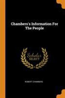 Chambers's Information for the People