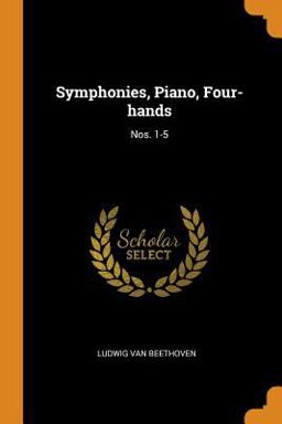 Symphonies, Piano, Four-Hands