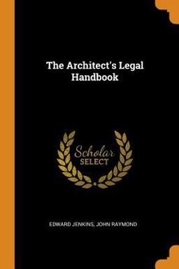 The Architect's Legal Handbook