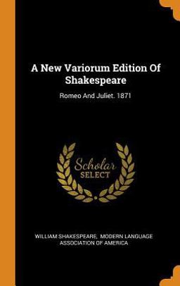 A New Variorum Edition of Shakespeare