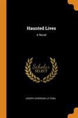 Haunted Lives