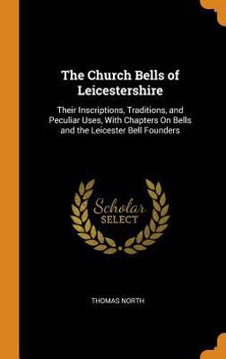 The Church Bells of Leicestershire