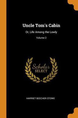 Uncle Tom's Cabin