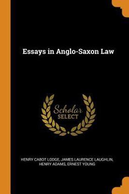 Essays in Anglo-Saxon Law