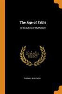 The Age of Fable