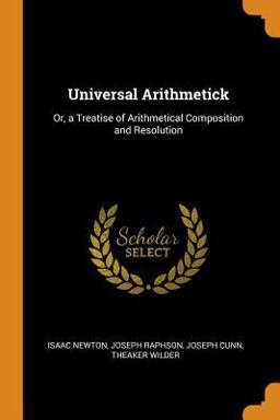 Universal Arithmetick