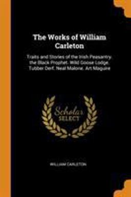 The Works of William Carleton