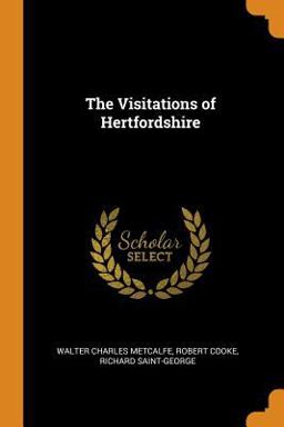 The Visitations of Hertfordshire