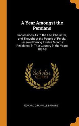 A Year Amongst the Persians