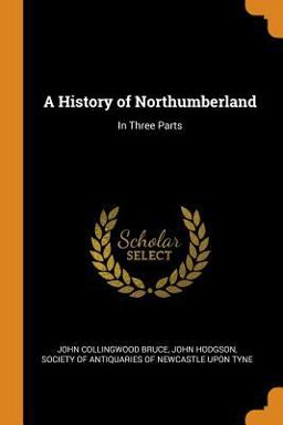 A History of Northumberland