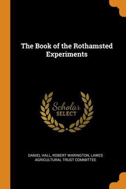 The Book of the Rothamsted Experiments