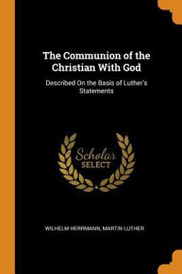 The Communion of the Christian with God