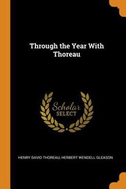 Through the Year with Thoreau