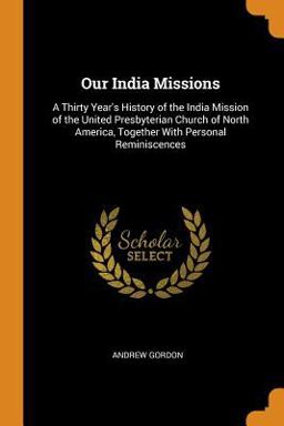 Our India Missions Our India Missions