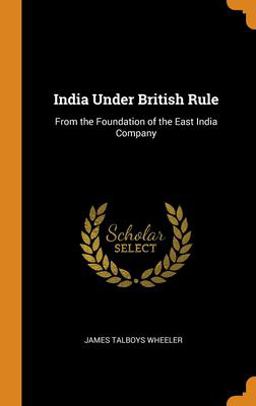 India under British Rule India under British Rule