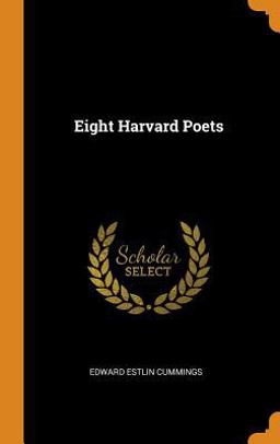 Eight Harvard Poets