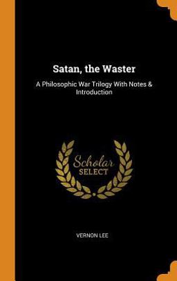 Satan, the Waster