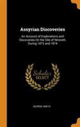 Assyrian Discoveries