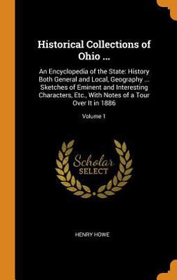 Historical Collections of Ohio ...