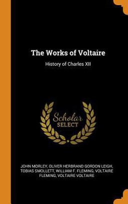The Works of Voltaire