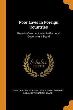 Poor Laws in Foreign Countries
