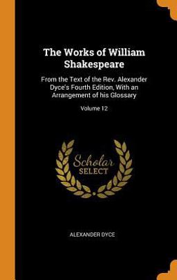 The Works of William Shakespeare