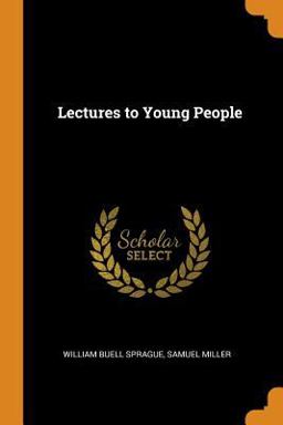 Lectures to Young People Lectures to Young People