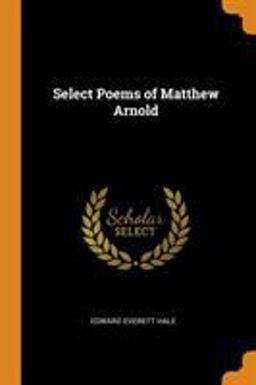 Select Poems of Matthew Arnold