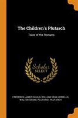 The Children's Plutarch