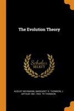 The Evolution Theory The Evolution Theory