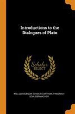Introductions to the Dialogues of Plato