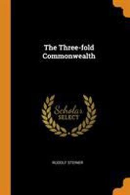 The Three-Fold Commonwealth