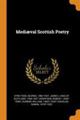 Medi�val Scottish Poetry
