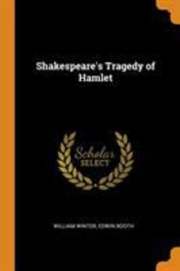 Shakespeare's Tragedy of Hamlet
