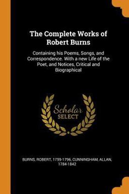 The Complete Works of Robert Burns