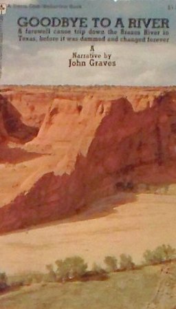 Goodbye to a River Goodbye to a River