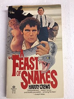 A Feast of Snakes A Feast of Snakes