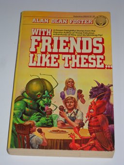 With Friends Like These