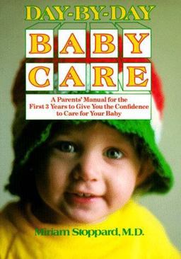Day-by-Day Baby Care Book