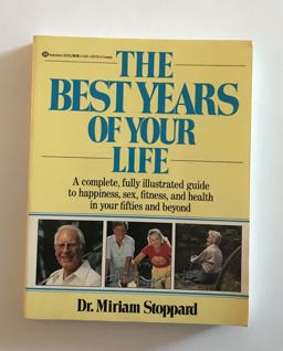 The Best Years of Your Life