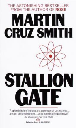 Stallion Gate A Novel  9780345310798 Front Cover