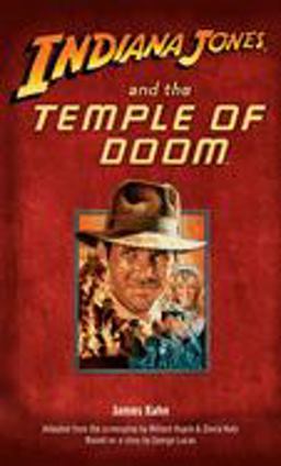 Indiana Jones and the Temple of Doom Indiana Jones and the Temple of Doom