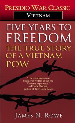Five Years to Freedom The True Story of a Vietnam POW  9780345314604 Front Cover